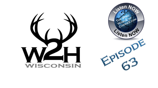 #HuntFishTravel 063 – Where to Hunt Wisconsin