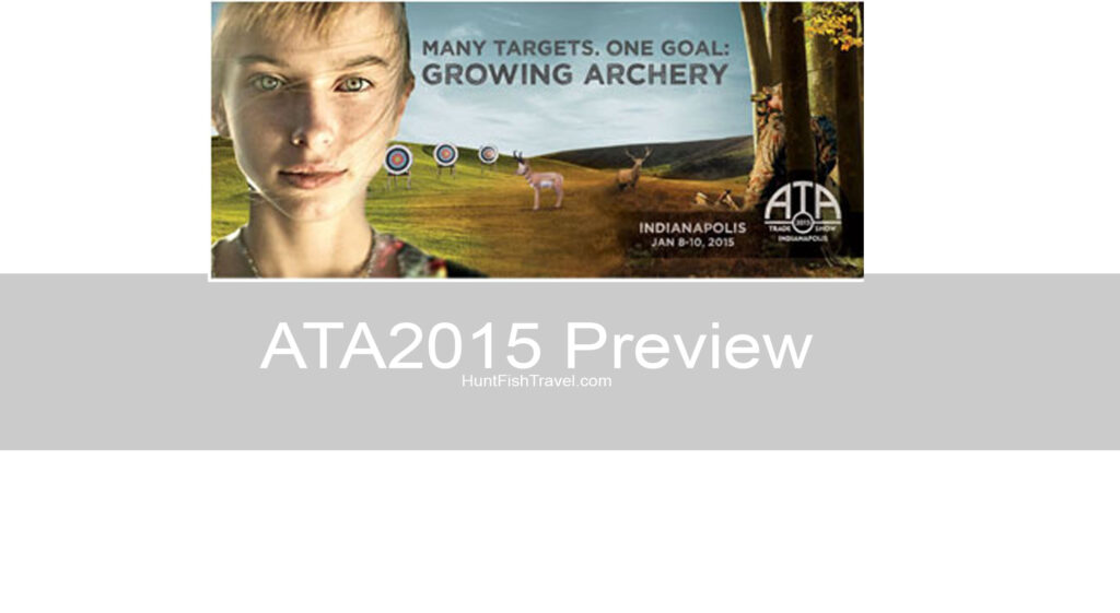 HuntFishTravel Podcast Episode 89 - ATA2015 Preview