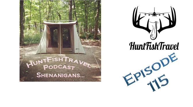 #HuntFishTravel 115 – Shenanigans – Carrie’s Burning Down Tents, Rachel’s Chumming for Salmon and Andy’s talking DIY Turkey Hunting Ebooks!