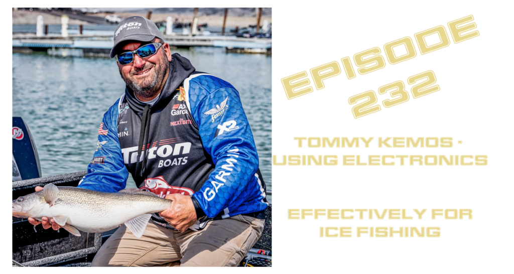 #HuntFishTravel Ep232 - Tommy Kemos, Using Electronics for Ice Fishing